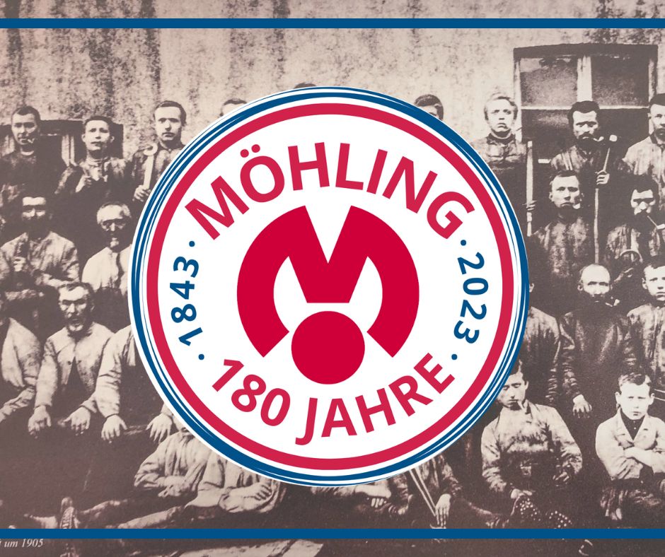 Möhling wird 180 Jahre alt - Happy Birthday!